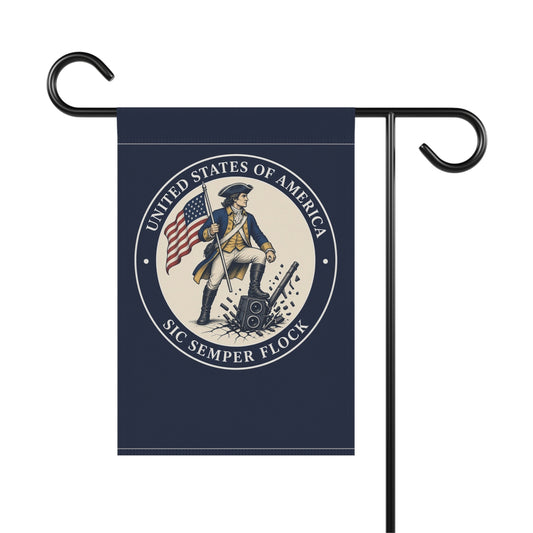 Sic Semper Flock Garden Flag — Patriot
