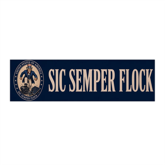 Sic Semper Flock Bumper Sticker